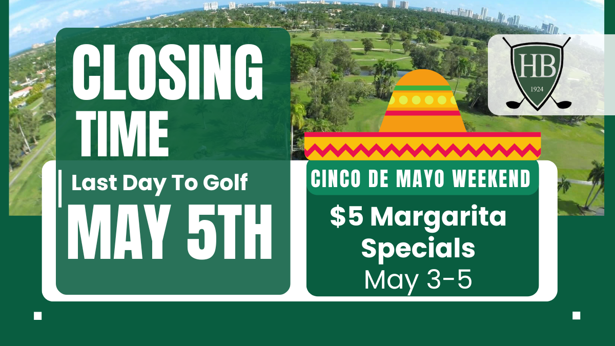 Closing Time – Play Golf Before May 6th!